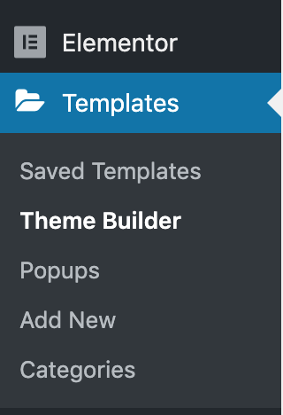 sidebar of the elementor templates with theme builder highlighted